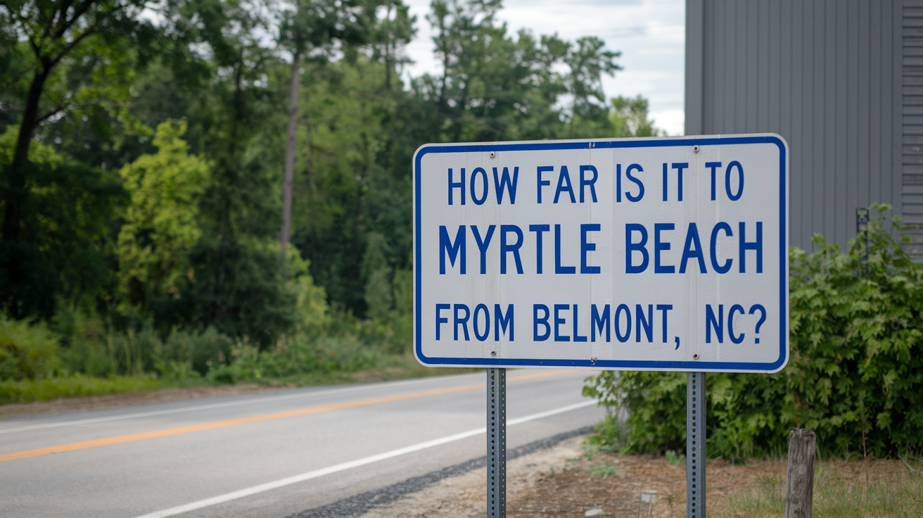 Distance from Belmont, NC to Myrtle Beach, SC | Travel Guide