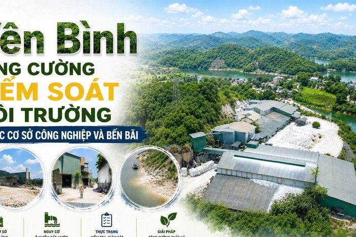 Yên Bình tăng cường kiểm soát môi trường tại các cơ sở công nghiệp và bến bãi - Báo Lào Cai