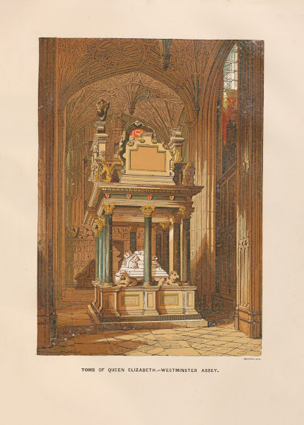 Tomb of Queen Elizabeth  Westminster Abbey 1864