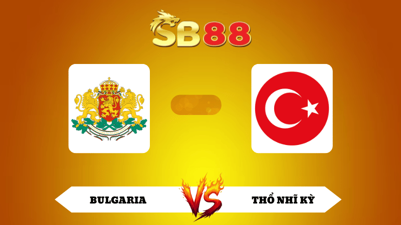 Nhận định soi kèo Bulgaria vs Thổ Nhĩ Kỳ 01h45 ngày 12/10/2025