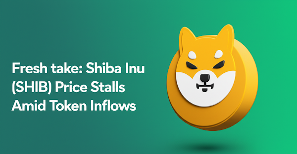 Fresh take: Shiba Inu (SHIB) Price Stalls Amid Token Inflows