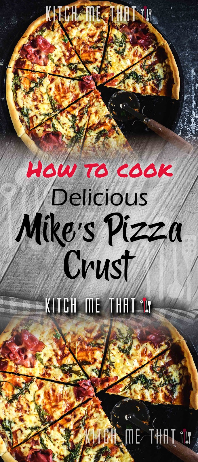 Mike’s Pizza Crust