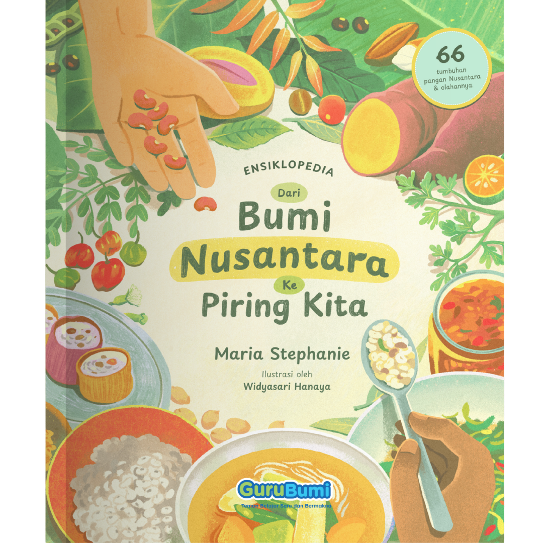 Dari Bumi Nusantara Ke Piring Kita