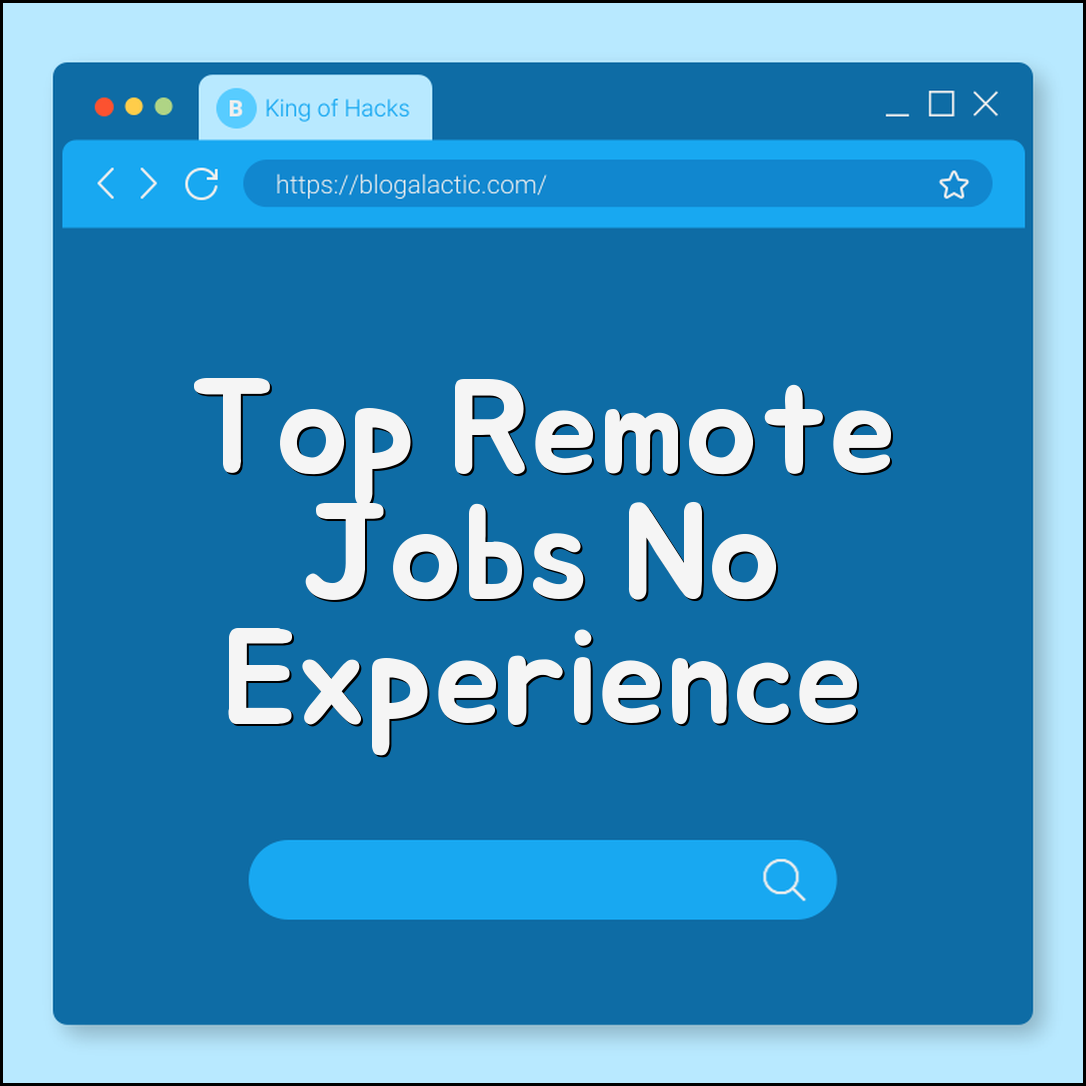 Top Remote Jobs No Experience Required 2026 Hiring Trends (data entry, customer support, virtual assistant)