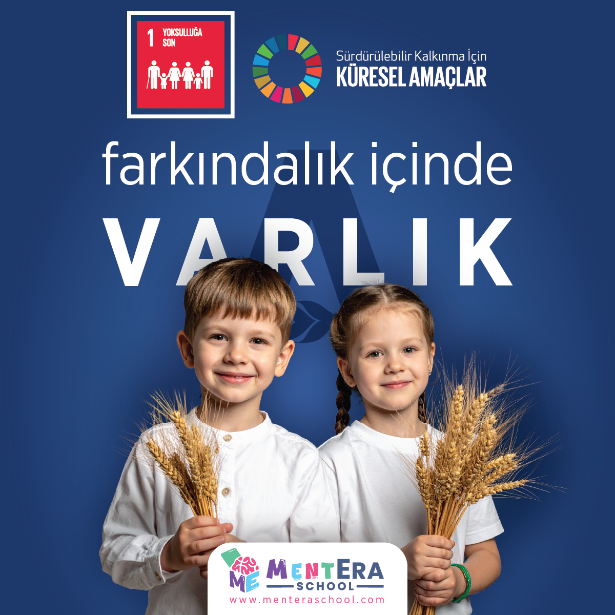1. Yoksulluğa Son