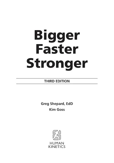 Bigger Faster Stronger 3rd Edition
