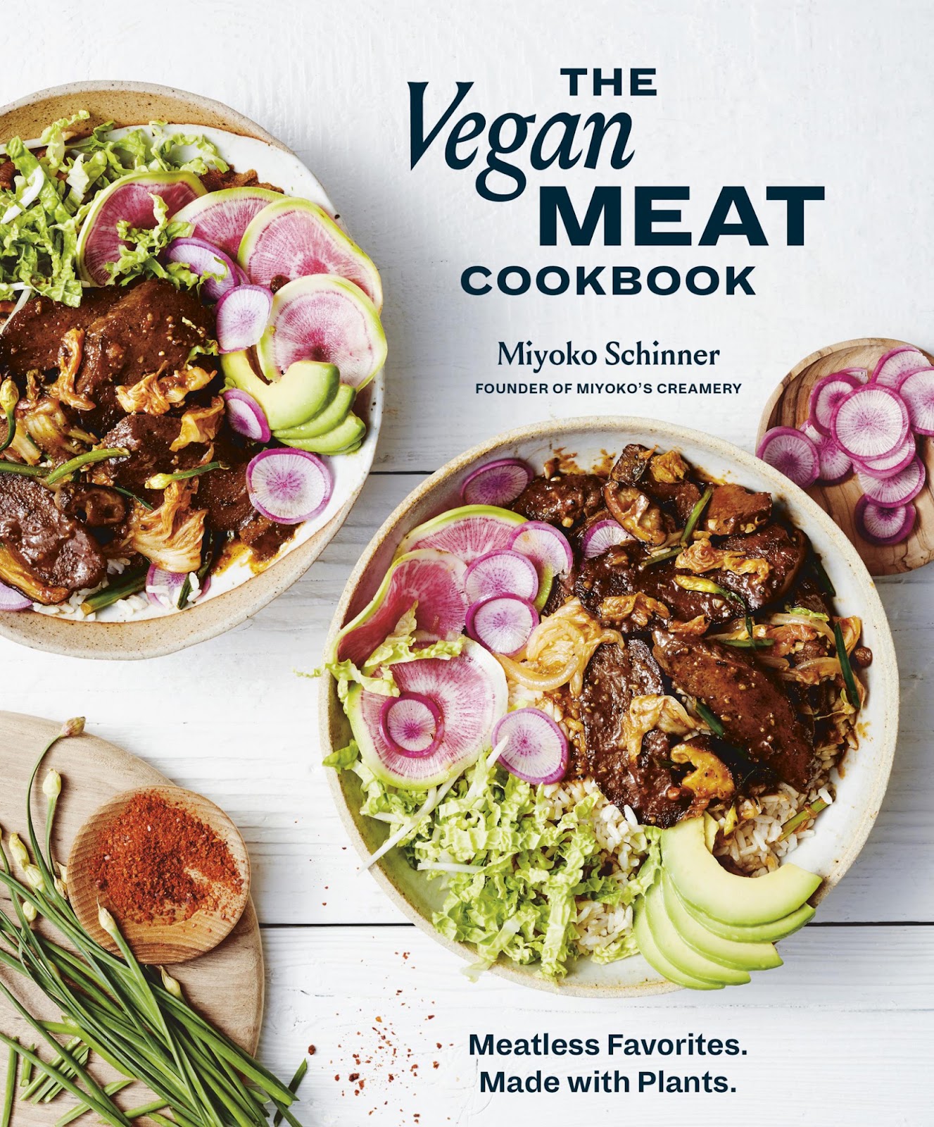 The Vegan Meat Cookbook: Meatless Favorites. Made with Plants *