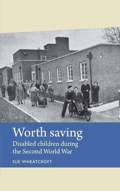 Worth saving- Disabled children during the Second World War