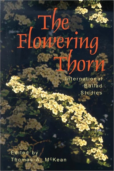 The Flowering Thorn- International Ballad Studies