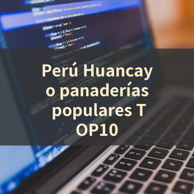Perú Huancayo panaderías populares TOP10 썸네일