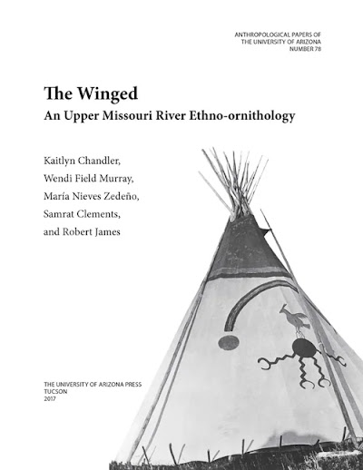 The Winged- An Upper Missouri River Ethno-ornithology