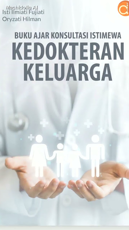 Buku Ajar Konsultasi Istimewa Kedokteran Keluarga