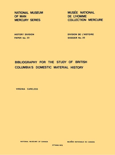 Bibliography for the study of British Columbia's domestic material history 90210
