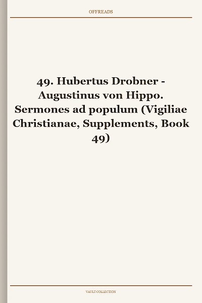 Augustinus von Hippo. Sermones ad populum (Vigiliae Christianae, Supplements, Book 49) [Retail WM]