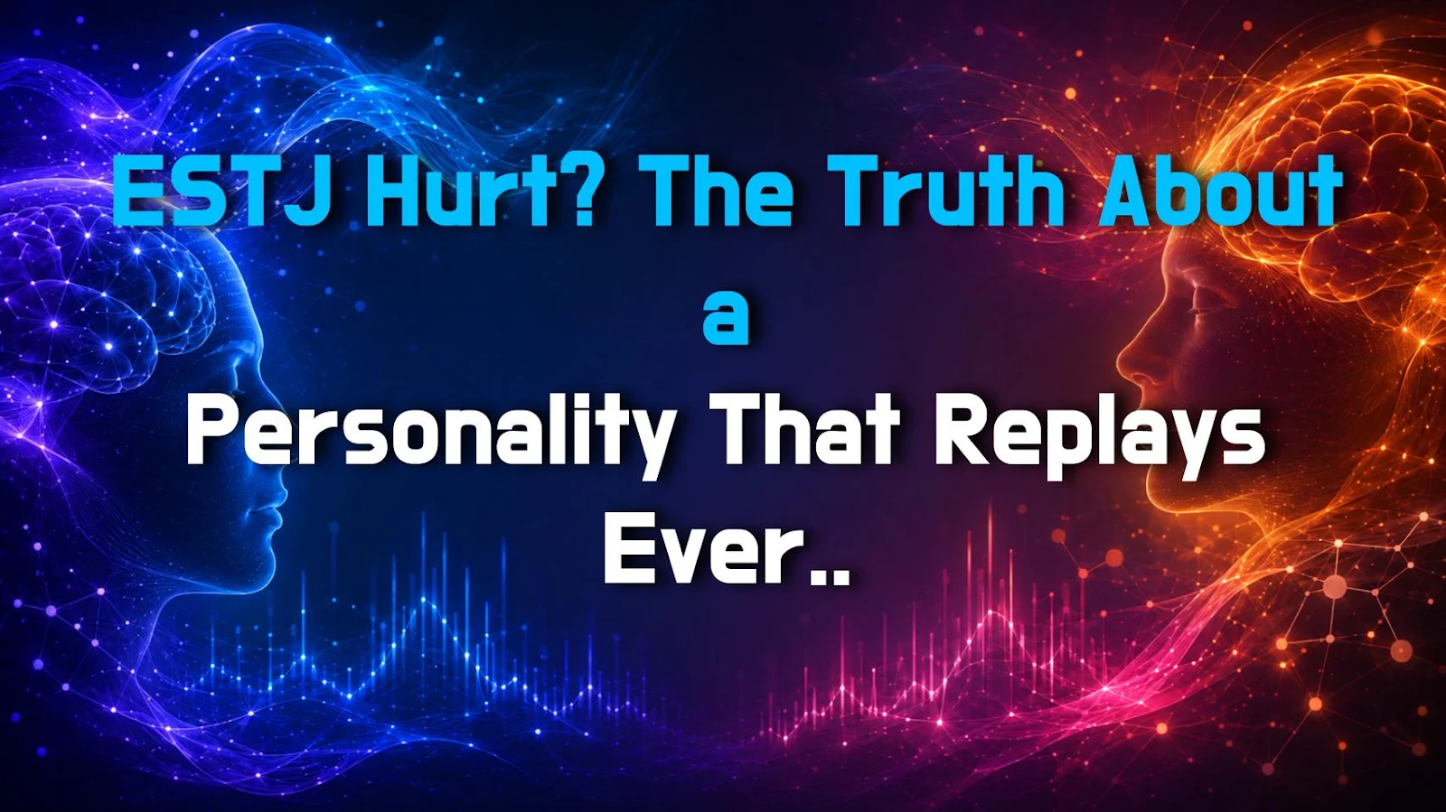 ESTJ Hurt? The Truth About a Personality That Replays Everything at Home