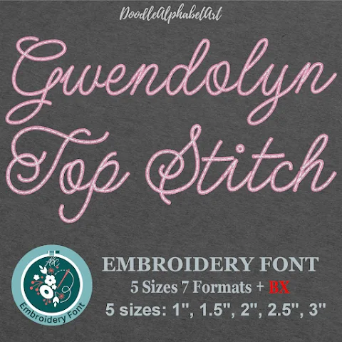 Gwendolyn Top Stitch Satin Embroidery Font machine embroidery font preview