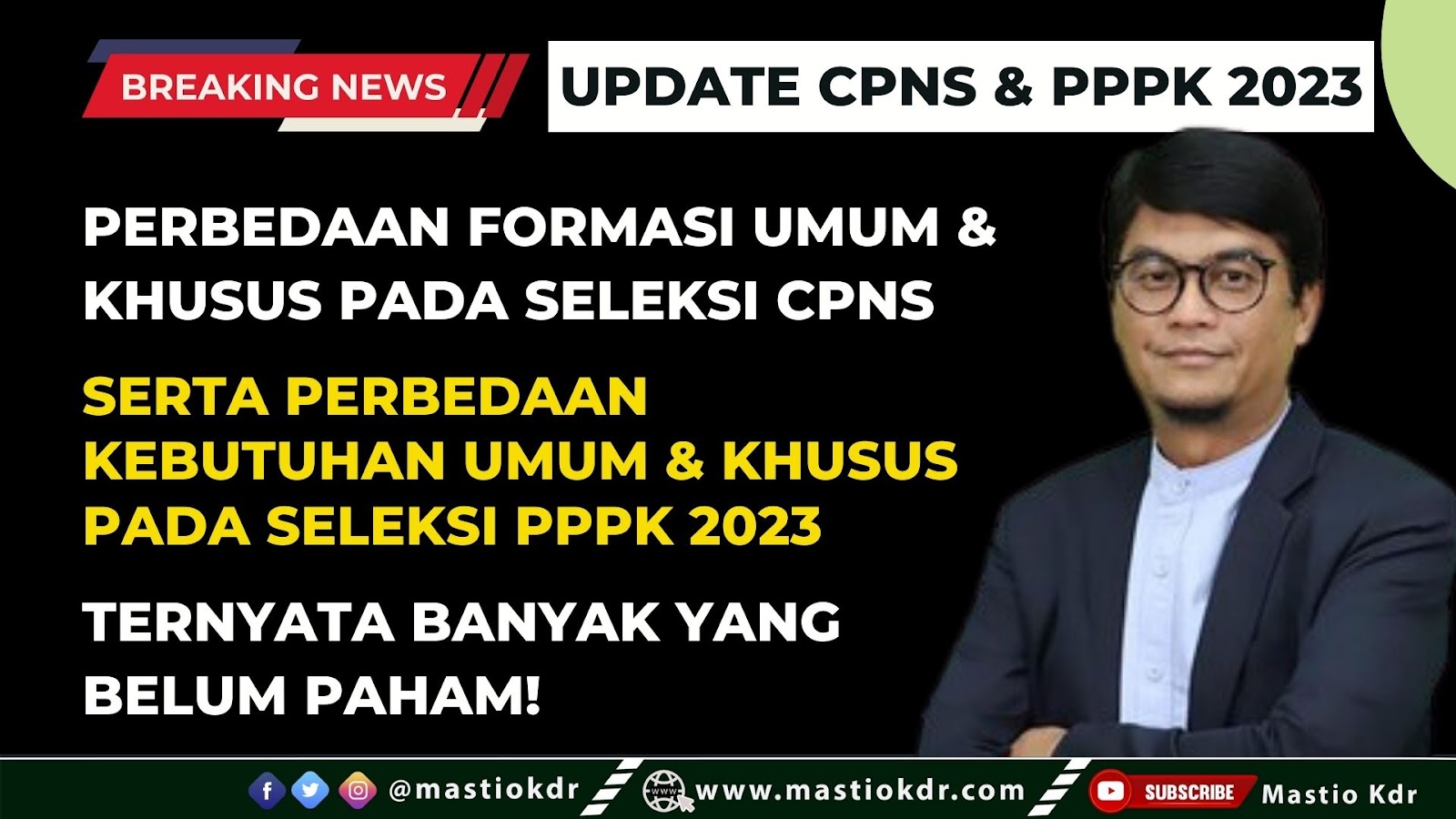 Perbedaan Formasi Umum, Khusus dan Kebutuhan Umum dan Khusus Pada