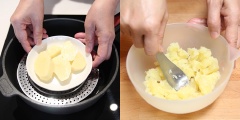 Khoai tây gọt vỏ cắt thành khúc rồi cho vào nồi hấp cách thủy trong khoảng 10 phút hay đến khi chín hoàn toàn thì gắp ra tô nghiền nhuyễn.