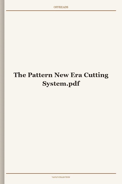 The Pattern New Era Cutting System