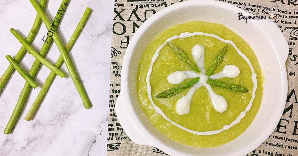 Soup Măng Tây cho bé