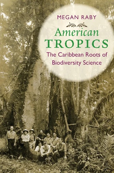 American Tropics- The Caribbean Roots of Biodiversity Science 82071