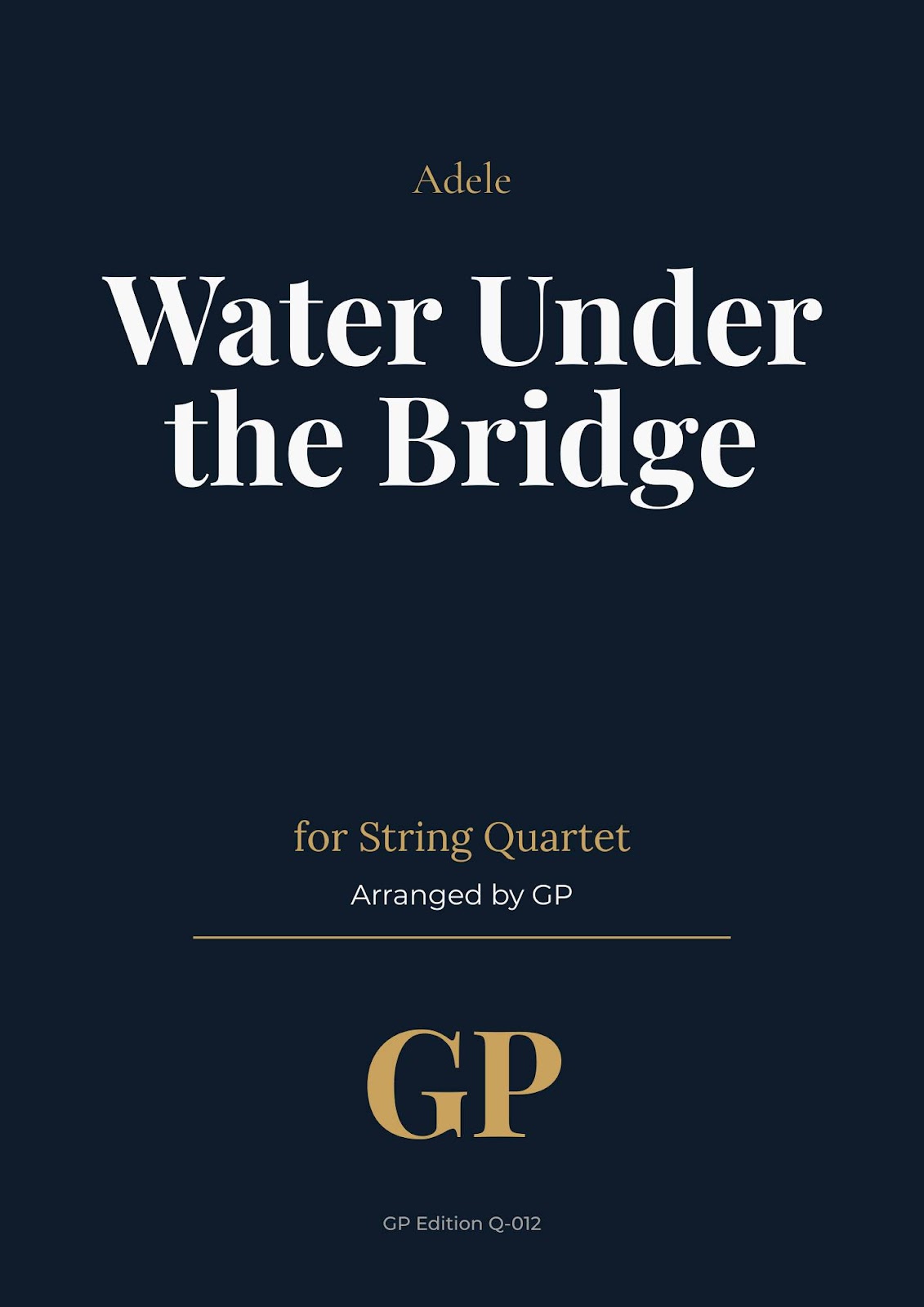 Adele – Water Under the Bridge | String Quartet Sheet Music