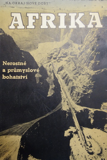 Afrika Nerostné a průmyslové bohatství