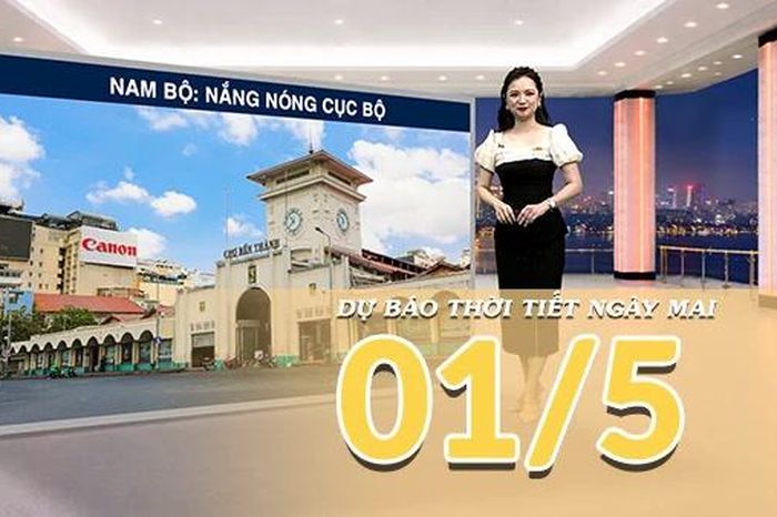 [Video] Dự báo thời tiết đêm nay và ngày mai ngày 01/5/2026: Không khí lạnh suy yếu, cả nước giảm mưa, miền Trung nắng đẹp, Nam Bộ còn nắng nóng cục bộ - Báo Nhân Dân