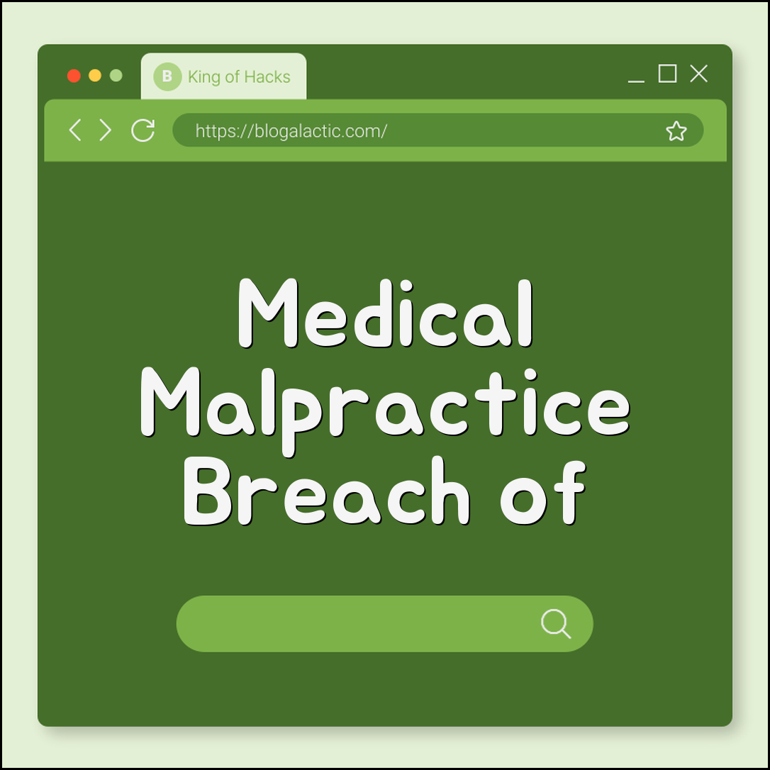 Medical Malpractice: Proving Breach of Standard of Care (Expert Witness, Statute of Limitations, Damages Cap)