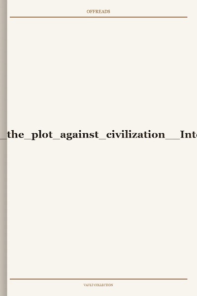 World revolution the plot against civilization Internet Archive