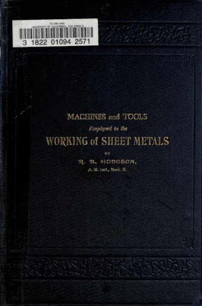 machines and tools employed in the working of sheet metals 1903