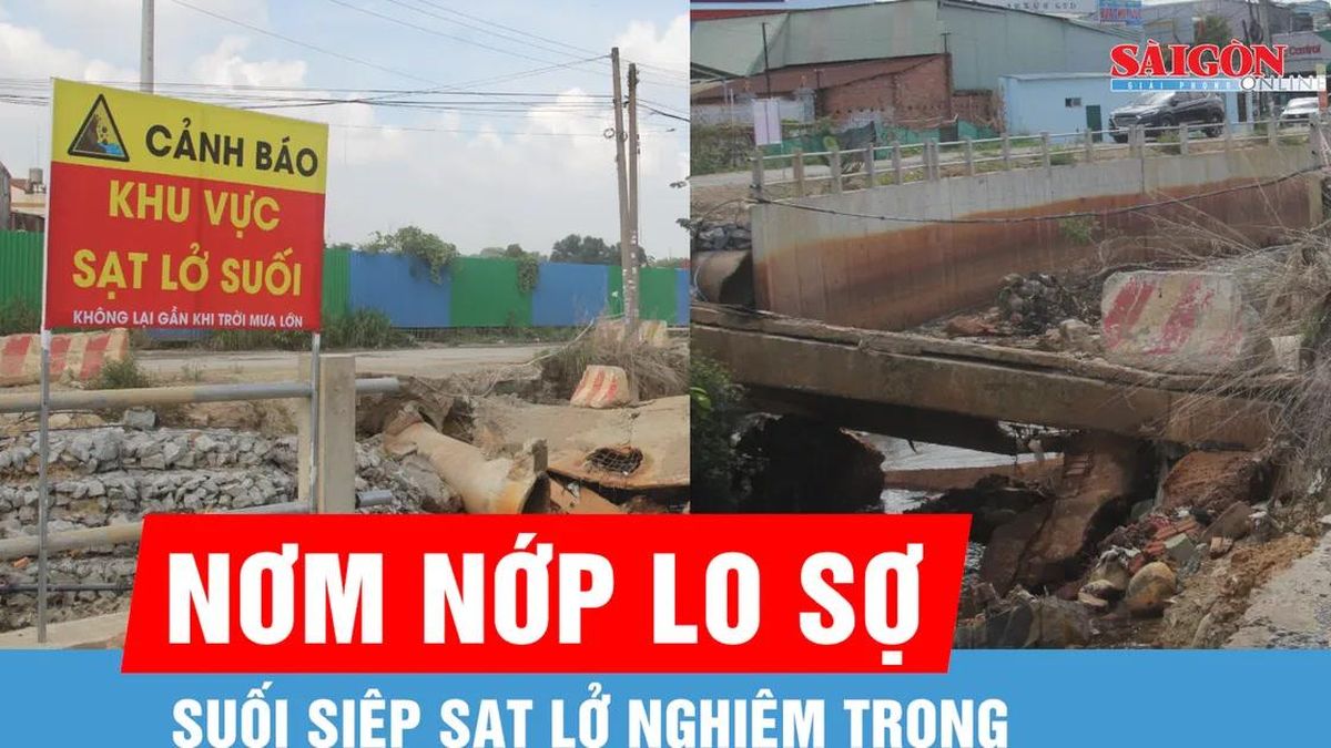 Người dân nơm nớp lo sợ khi suối Siệp sạt lở nghiêm trọng - Báo Sài Gòn Giải Phóng