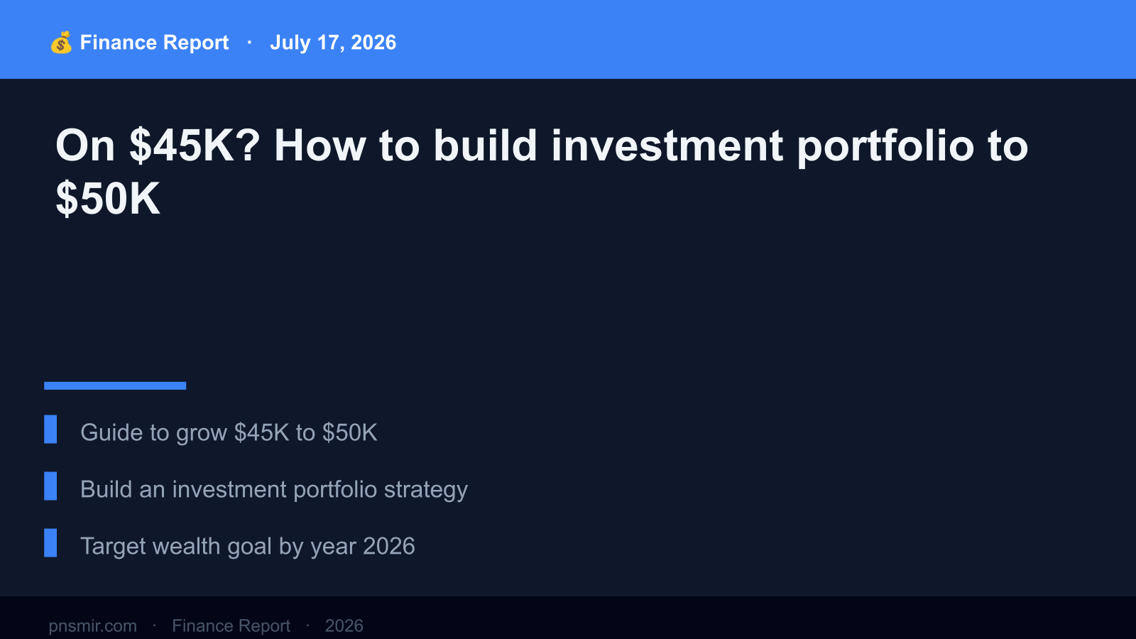 On $45K? How to build investment portfolio to $50K (2026 Guide) Key Summary