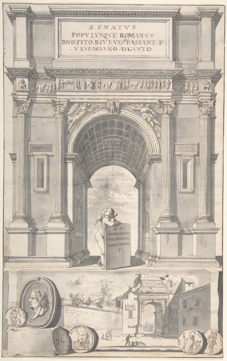 A Reconstruction of the Arch of Titus above and a View of the Ruins below before