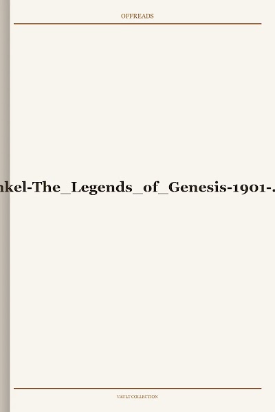 Gunkel-The Legends of Genesis-1901
