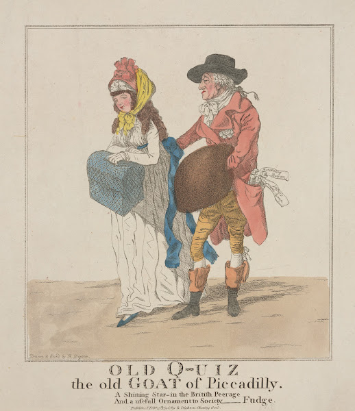 Old Q uiz the old goat of Piccadilly 1796