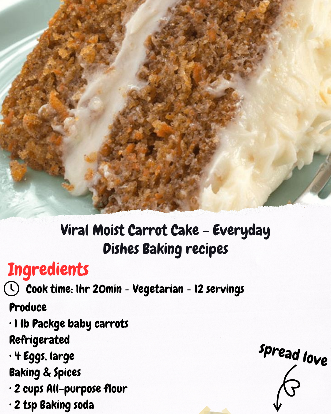 Viral Moist Carrot Cake - Everyday Dishes Baking recipes