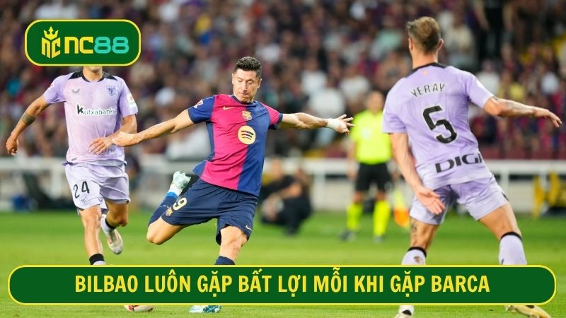 Barca được ví như khắc tinh của Athletic Bilbao