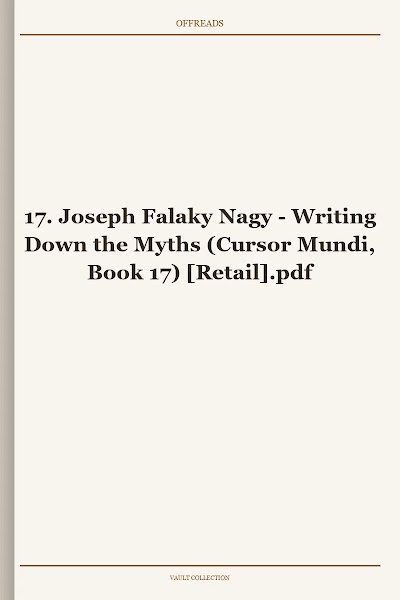 Writing Down the Myths (Cursor Mundi, Book 17)
