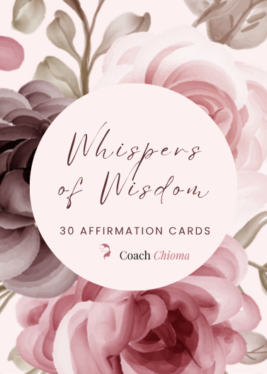 Whispers of Wisdom, 30 affirmation cards, cover with Coach Chioma logo