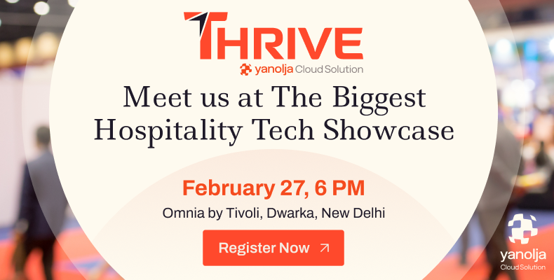 India's Biggest Hospitality Tech Showcase: Thrive