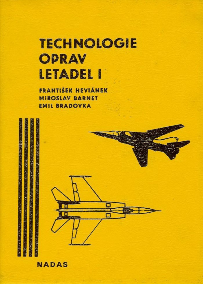 Technologie oprav letadel učební text pro SOU