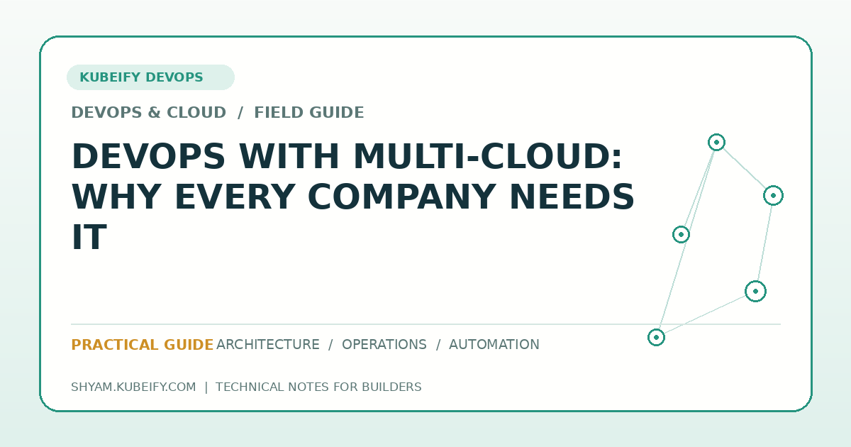 DevOps with Multi-Cloud: Why Every Company Needs It - Kubeify DevOps blog hero