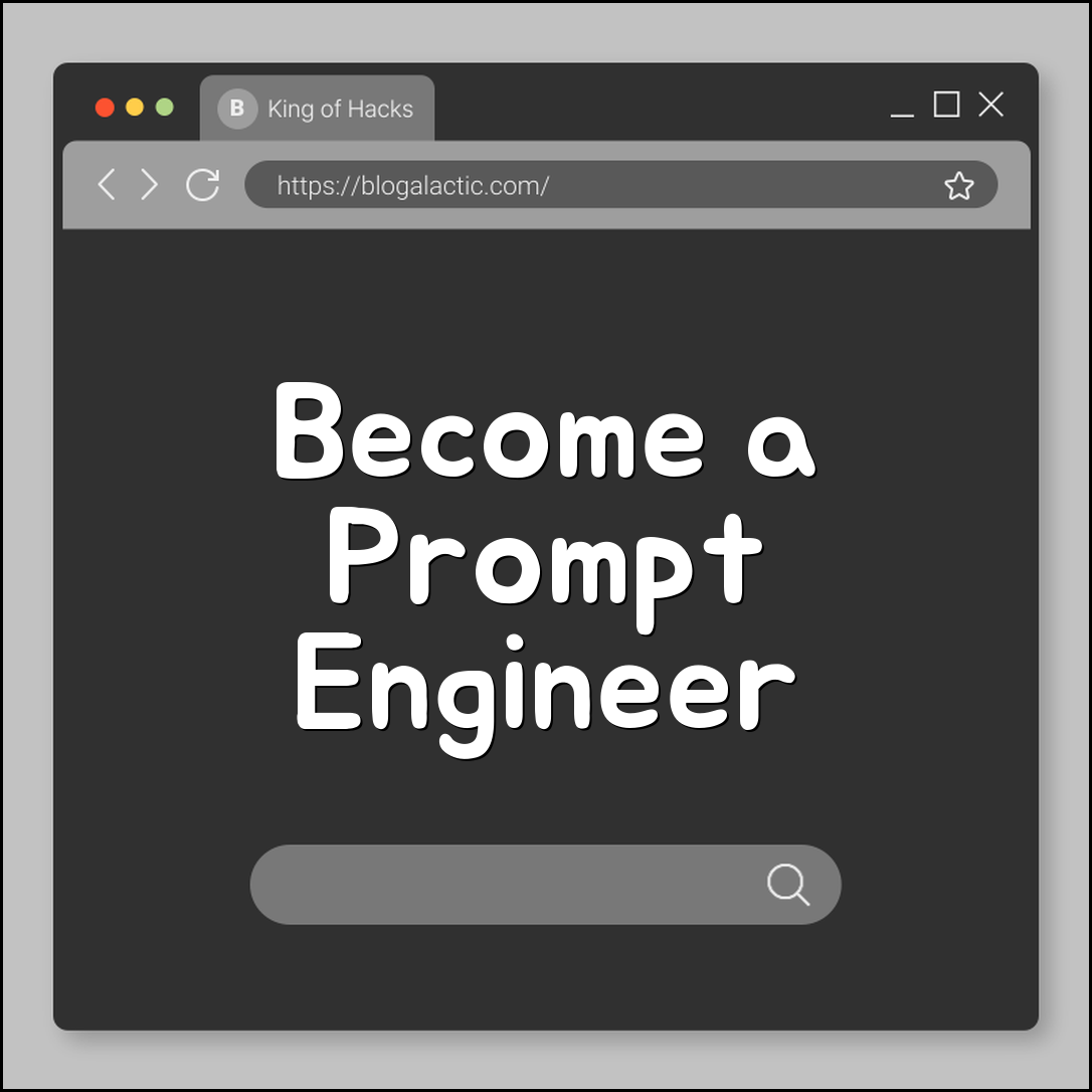How to Become a Prompt Engineer: Skills and Roadmap (LLMs, NLP, Creative Writing)