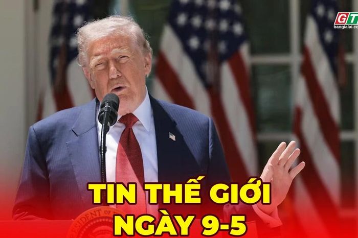 Tin thế giới ngày 9-5: Nga và Ukraine công bố lệnh ngừng bắn 3 ngày - Báo Gia Lai
