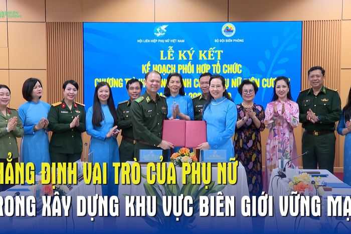 Khẳng định vai trò của phụ nữ trong xây dựng khu vực biên giới vững mạnh - Báo Quân Đội Nhân Dân
