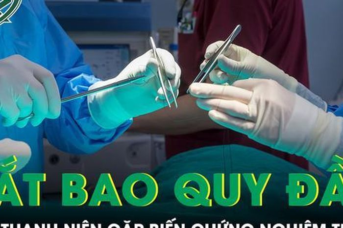 Nhờ thợ tóc cắt bao quy đầu, nam thanh niên gặp biến chứng nghiêm trọng - Báo Sức Khỏe &amp; Đời Sống
