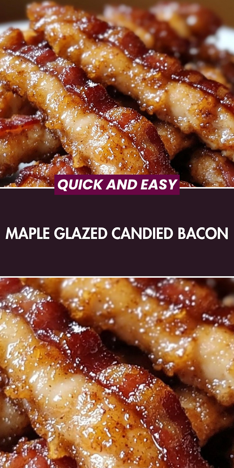 Maple Glazed Candied Bacon