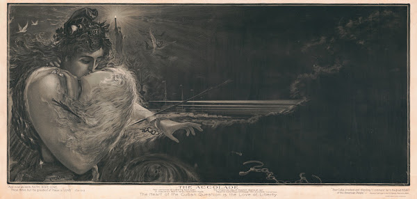 The Accolade The Heart Of The Cuban Question Is The Love Of Liberty 1898