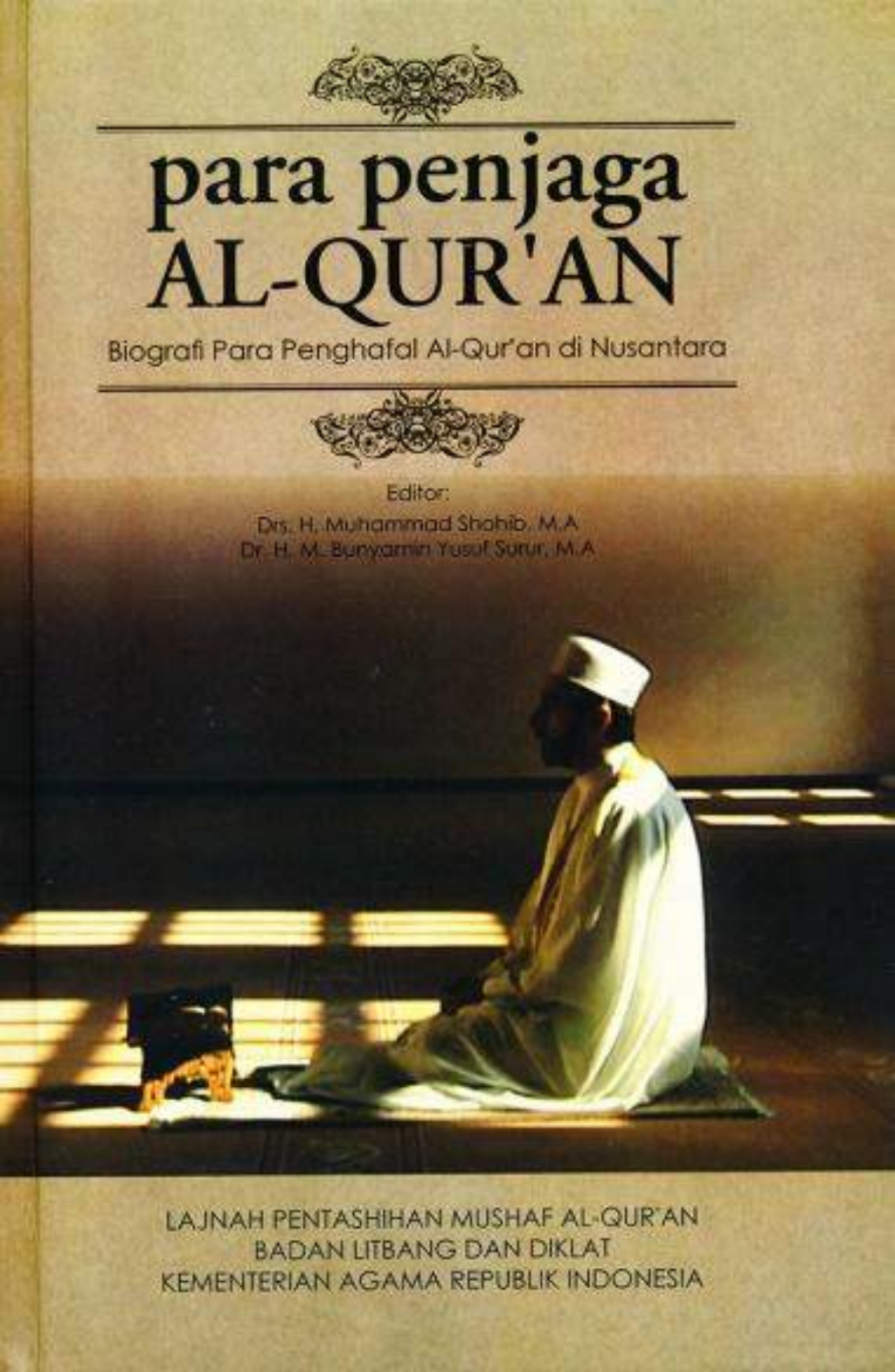 Para Penjaga Al-Qur’an - Depag
